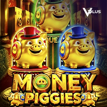 Vplus : Money Piggies - STAYSLOT168