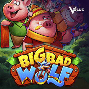 Vplus : Big Bad Wolf - STAYSLOT168