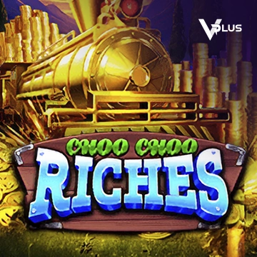 Vplus : Choo Choo Riches - STAYSLOT168